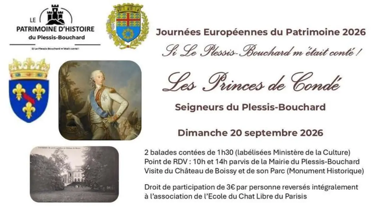 Les Princes de Condé, Seigneurs du Plessis-Bouchard / Val d'Oise