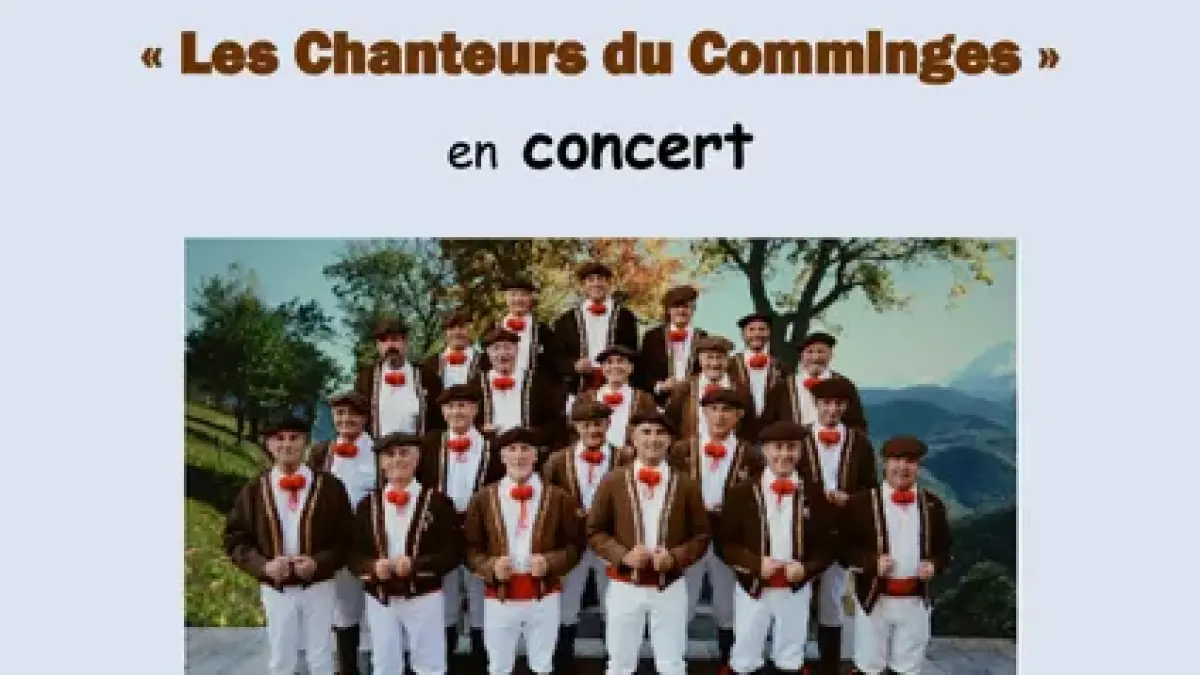 "Les chanteurs du Comminges" en concert - La Bastide l'Evêque