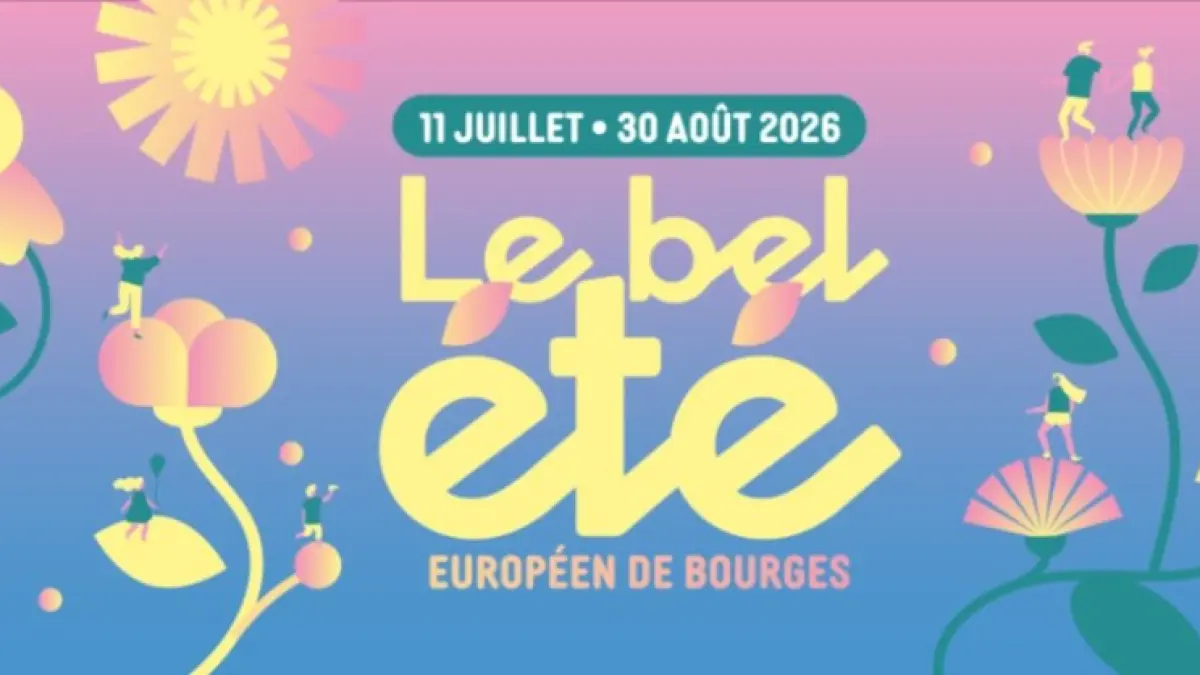 Le Bel Été Européen de Bourges : saison 2026