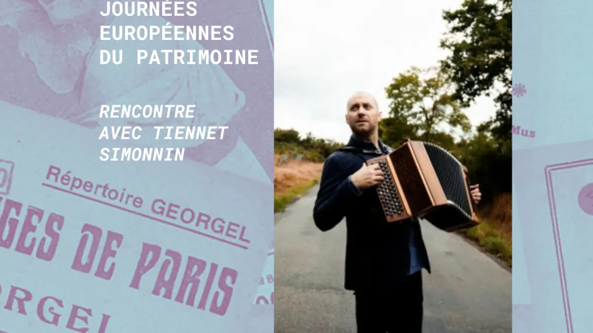 Cité de l'accordéon et des patrimoine : Journée du patrimoine :  Rencontre avec Tiennet Simonnin
