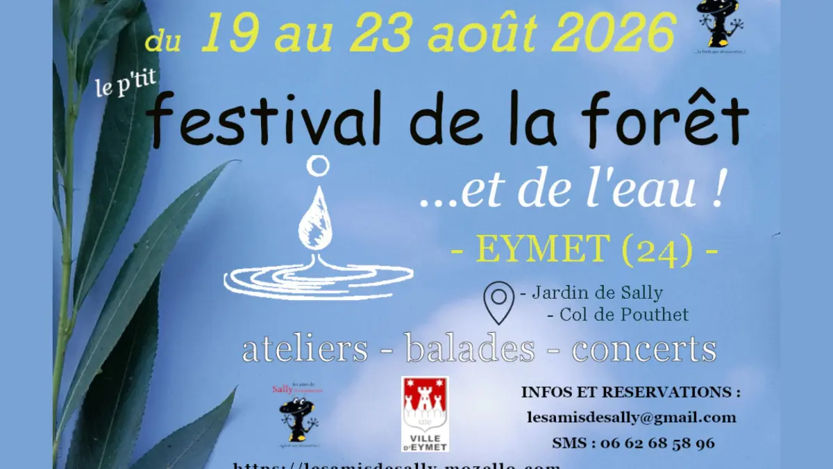 Le p'tit Festival de la Forêt ... et de l'eau !