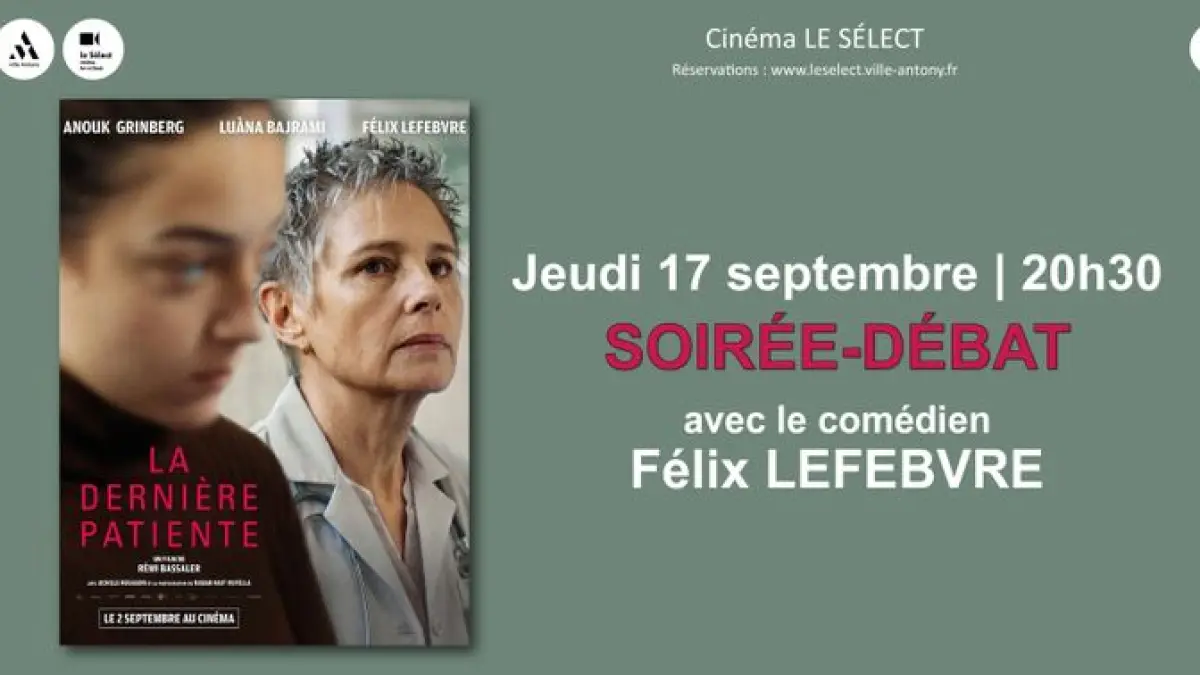 Soirée-débat LA DERNIERE PATIENTE