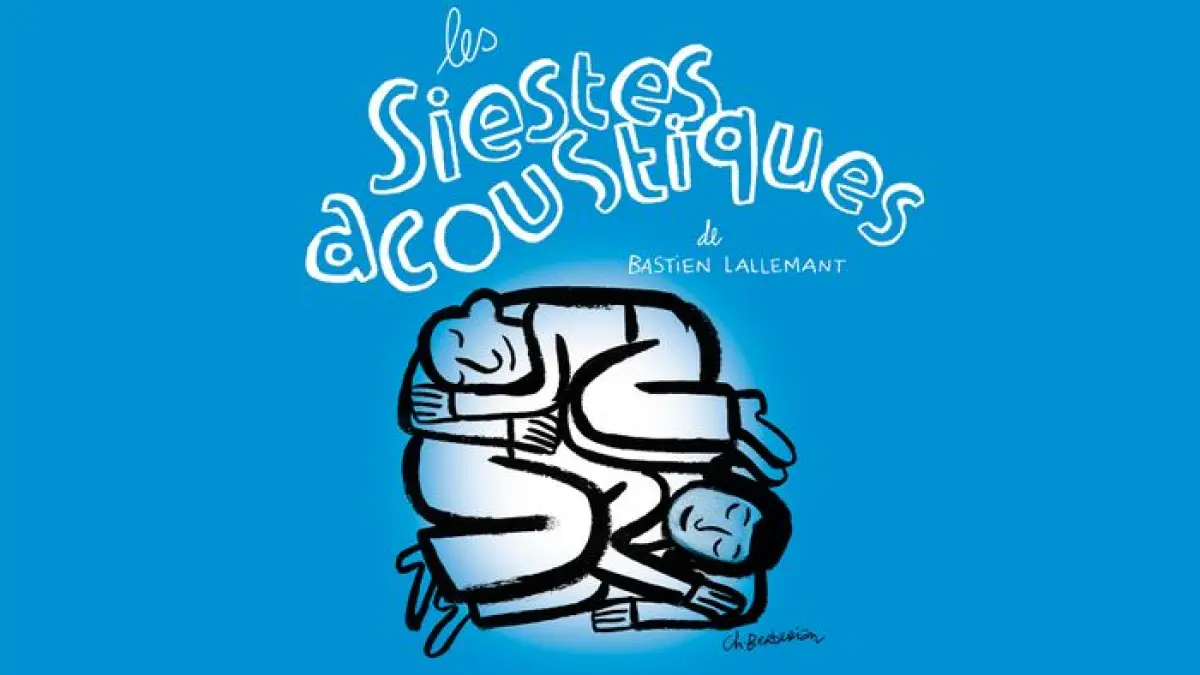 Sieste acoustique & littéraire Par Bastien Lallemant & ses invités