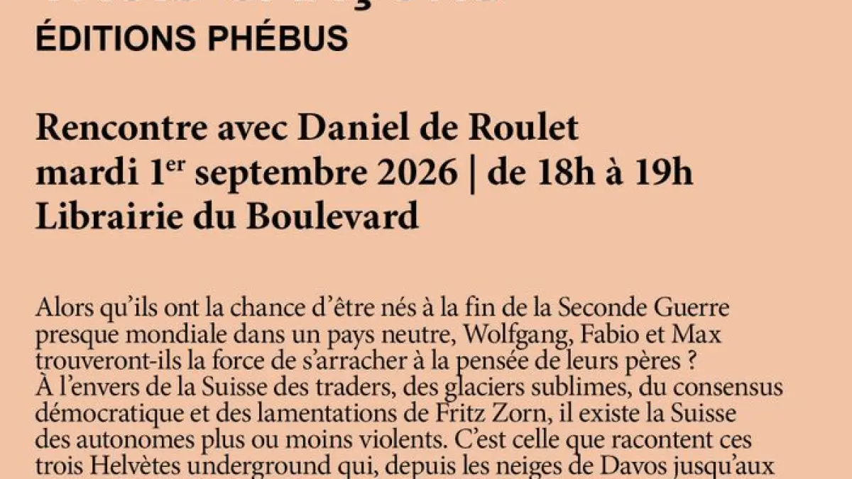 Rencontre avec Daniel de Roulet