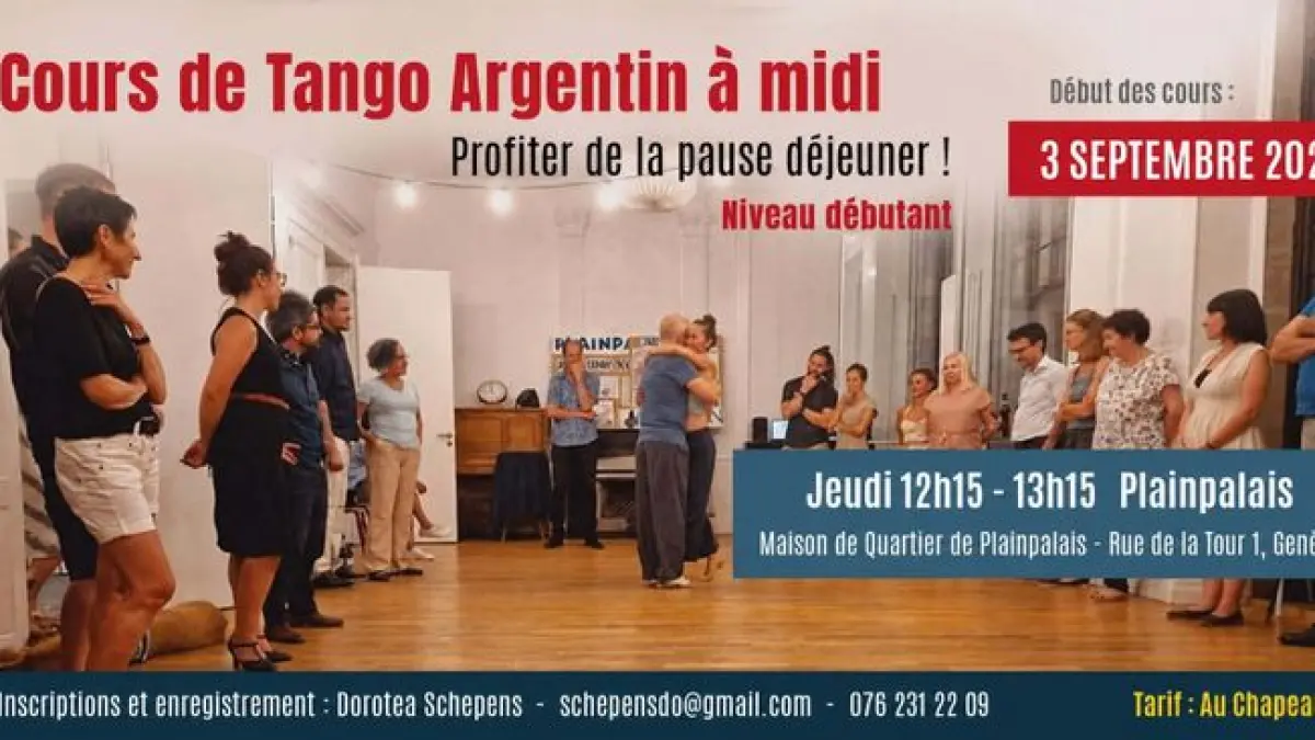 Reprise des cours de tango à midi le jeudi 3 septembre à Plainpalais - Niveau débutant