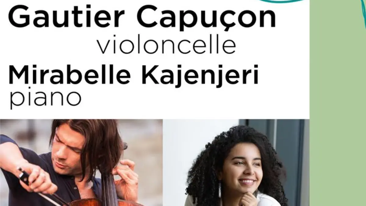 Gautier Capuçon; Mirabelle Kajenjeri